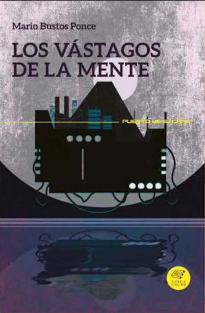 Los vástagos de la mente