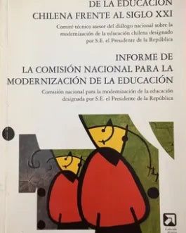 Los desafíos de la educación chilena frente al siglo XXI (Colección Punta de lanza) (Spanish Edition)