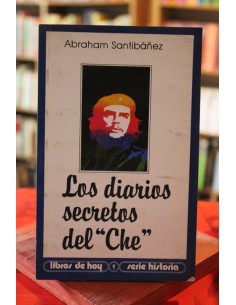 Los diarios secretos del “Che”