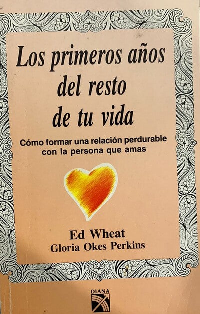Los primeros años del resto de tu vida