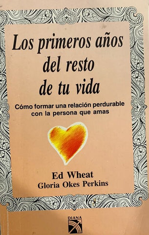 Los primeros años del resto de tu vida