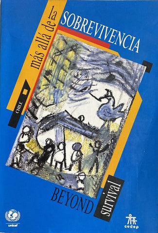 Más allá de la sobrevivencia / Beyond Survival