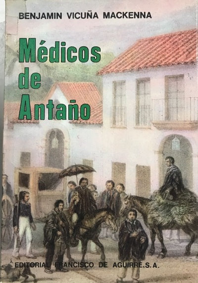 Médicos de Antaño