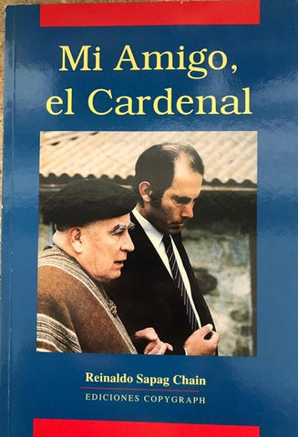 Mi amigo, el Cardenal