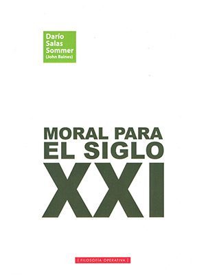 Moral para el Siglo XXI