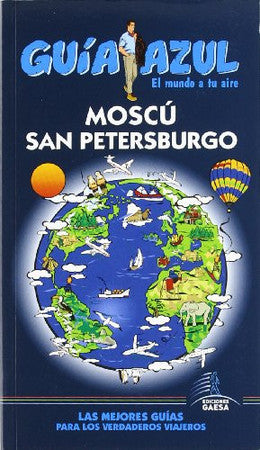 Moscú y San Petersburgo