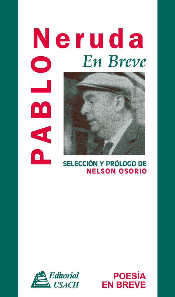Pablo Neruda. Poesía en breve