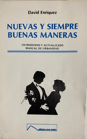 NUEVAS Y SIEMPRE BUENAS MANERAS