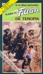 Es tu última oportunidad. Planeta tu Fuga de Tenopia. La isla de Tenopia.