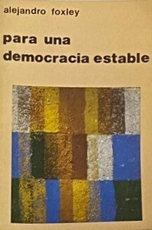 Para Una Democracia Estable