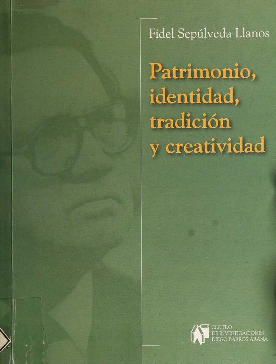Patrimonio, identidad, tradición y creatividad