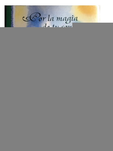 Por La Magia de Tu Sonrisa