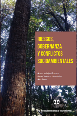 Riesgos, gobernanza y conflictos socioambientales