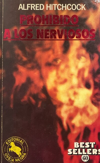 Prohibido a los nerviosos