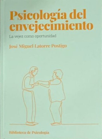 Psicología del envejecimiento