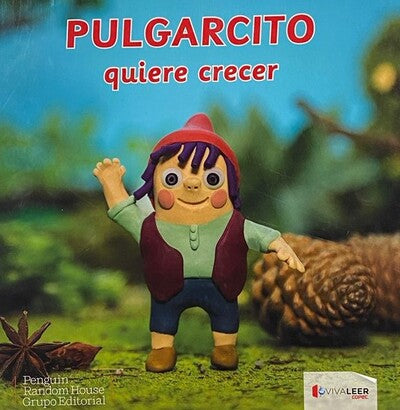Pulgarcito quiere crecer