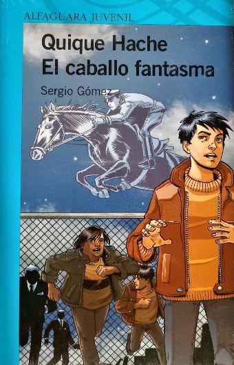 Quique Hache, El Caballo Fantasma