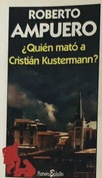 ¿Quién Mato A Cristian Kustermann?
