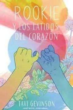 Rookie y los latidos del corazón