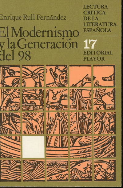 El Modernismo y la Generacion del 98