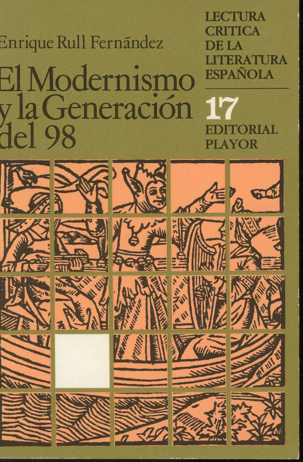 El Modernismo y la Generacion del 98