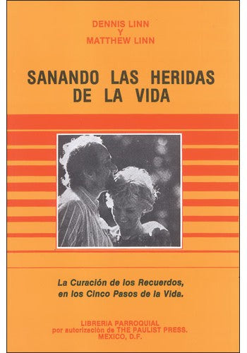 Sanando las heridas de la vida