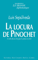 La locura de Pinochet