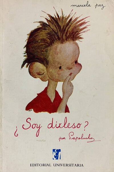 ¿Soy dix-leso? por Papelucho