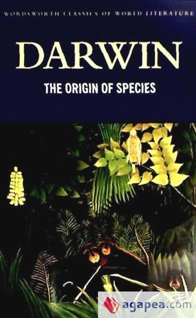 The Origin of Species (Wordsworth Classics of World Literature)