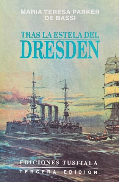 Tras la estela del Dresden