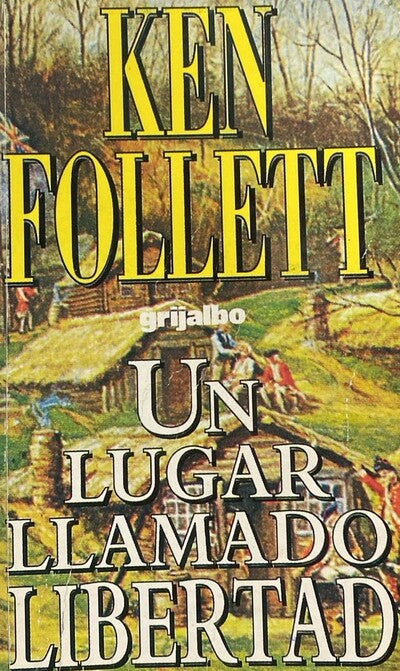 Un lugar llamado libertad