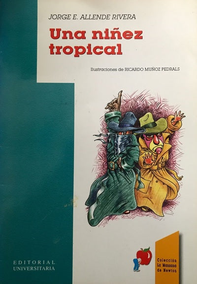 Una niñez tropical