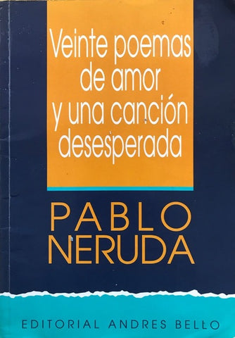 Veinte poemas de amor y una canción desesperada