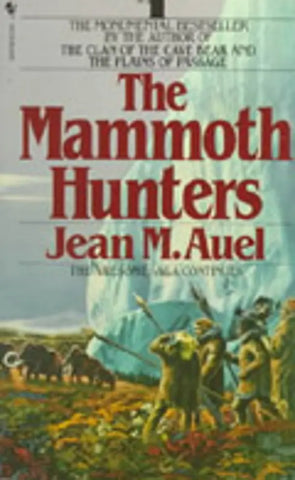 The Mammoth Hunters: Earth's Children, Book Three
