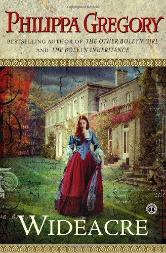 Wideacre: A Novel (1) (The Wideacre Trilogy)