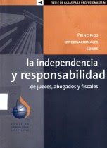 Principios internacionales sobre la Independencia y Responsabilidad de Jueces, Abogados y Fiscales