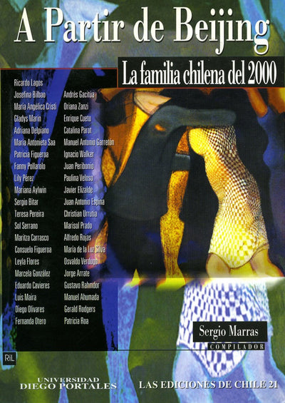 A partir de Beijing: La familia chilena del 2000 (Spanish Edition)