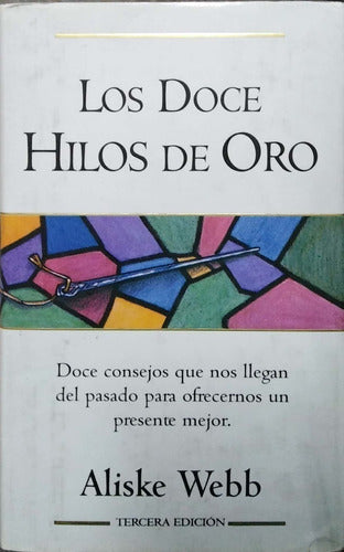 Los doce hilos de oro