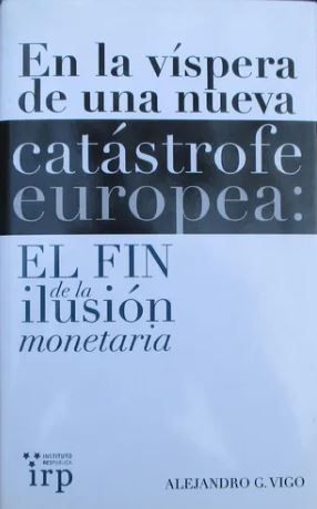En La Vispera De Una Nueva Catastrofe Europea