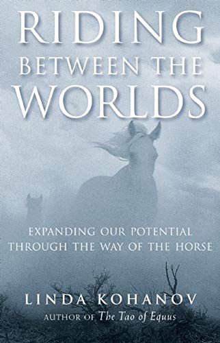 Riding Between the Worlds