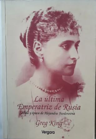 La Última Emperatriz De Rusia