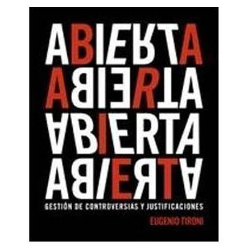 Abierta: Gestión De Controversias Y Justificaciones