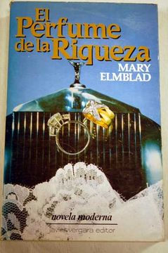 El Perfume de La Riqueza