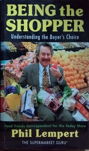Being the Shopper: Understanding the Buyer's Choice