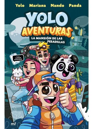 Yolo Aventuras. La MansiÃ³n de las Pesadillas
