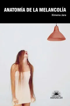 Anatomía de la melancolía