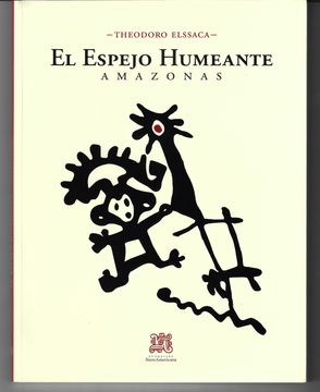 El espejo humeante