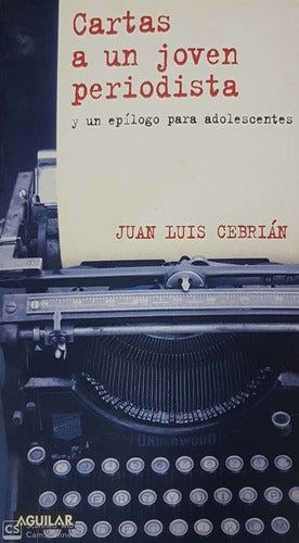 Cartas a Un Joven Periodista