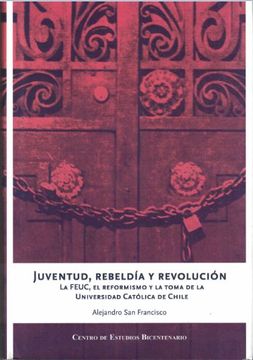 Juventud, Rebeldía y Revolución en los Años 60