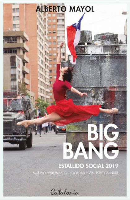 Big Bang. Estallido social 2019